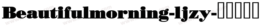 Beautifulmorning-ljzy字体转换