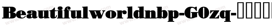 Beautifulworldnbp-G0zq字体转换