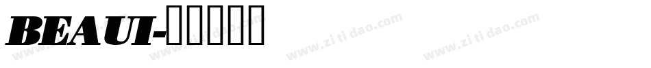 BEAUI字体转换