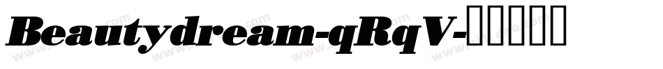 Beautydream-qRqV字体转换