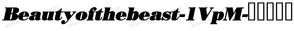 Beautyofthebeast-1VpM字体转换