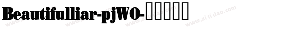 Beautifulliar-pjWO字体转换