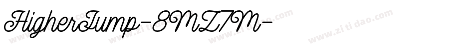 HigherJump-8MZ7M字体转换