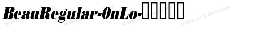 BeauRegular-0nLo字体转换