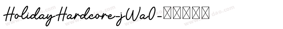 HolidayHardcore-jWa0字体转换