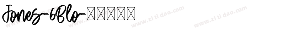 Jones-6Blo字体转换