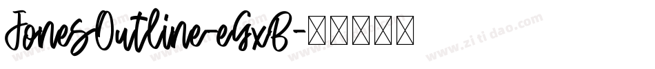 JonesOutline-eGxB字体转换