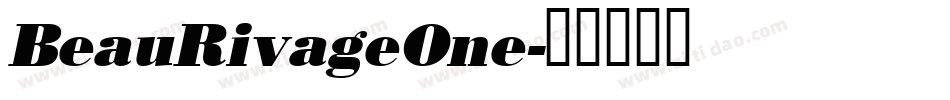 BeauRivageOne字体转换