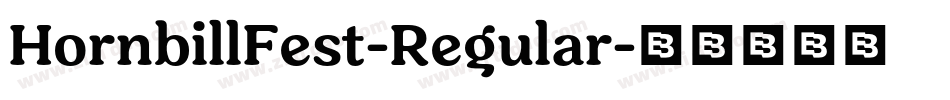 HornbillFest-Regular字体转换