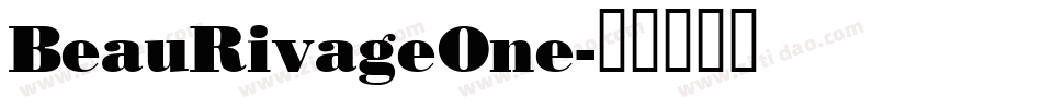 BeauRivageOne字体转换