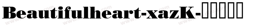 Beautifulheart-xazK字体转换