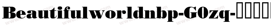 Beautifulworldnbp-G0zq字体转换