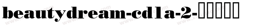 beautydream-cd1a-2字体转换