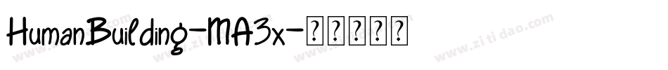 HumanBuilding-MA3x字体转换