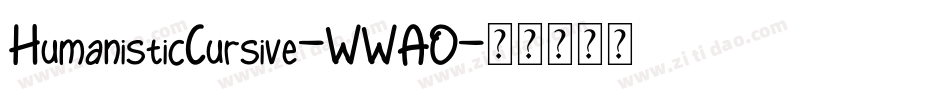 HumanisticCursive-WWAO字体转换
