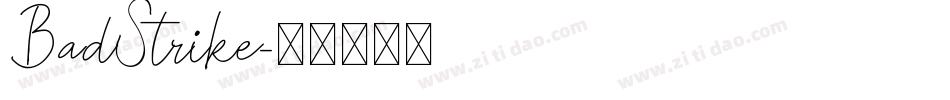 BadStrike字体转换