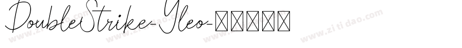 DoubleStrike-Yleo字体转换
