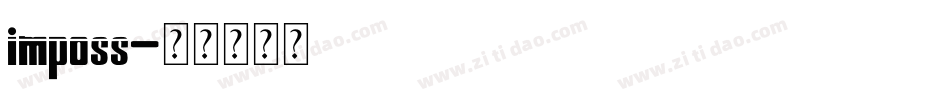imposs字体转换