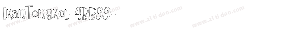 IkanTongkol-4BB99字体转换