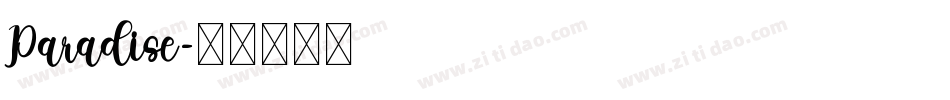 Paradise字体转换