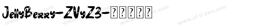 JellyBerry-ZVyZ3字体转换