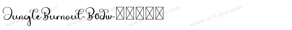 JungleBurnout-B0dw字体转换