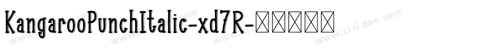 KangarooPunchItalic-xd7R字体转换