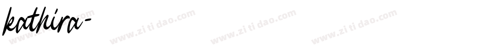 kathira字体转换