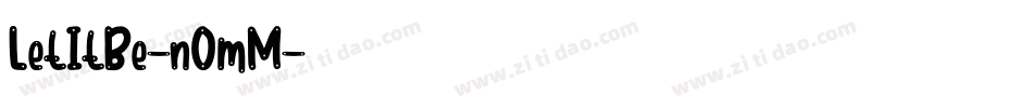 LetItBe-nOmM字体转换