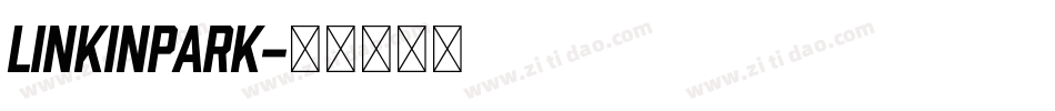linkinpark字体转换