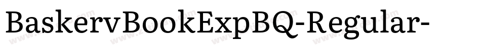 BaskervBookExpBQ-Regular字体转换