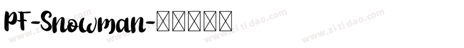 PF-Snowman字体转换
