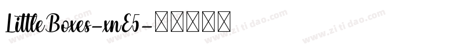 LittleBoxes-xnE5字体转换