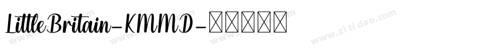 LittleBritain-KMMD字体转换
