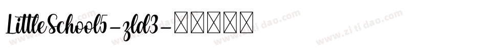 LittleSchool5-zld3字体转换