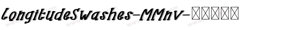 LongitudeSwashes-MMnv字体转换