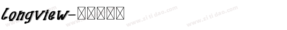 Longview字体转换