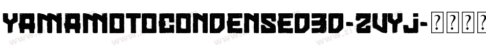 YamaMotoCondensed3D-ZvYJ字体转换