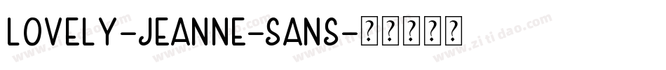 Lovely-Jeanne-Sans字体转换