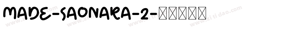 MADE-SAONARA-2字体转换