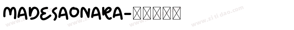MADESAONARA字体转换