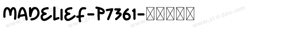 Madelief-p7361字体转换