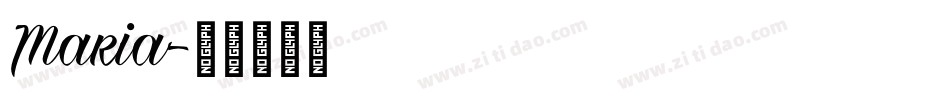Maria字体转换