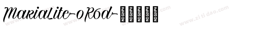 MariaLite-oR6d字体转换