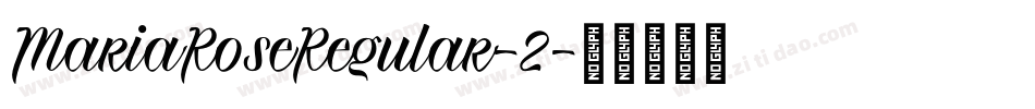 MariaRoseRegular-2字体转换
