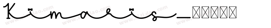 Kimaris字体转换