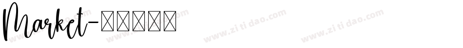 Market字体转换