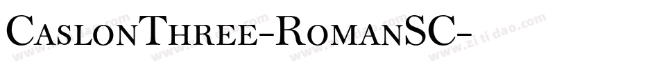 CaslonThree-RomanSC字体转换