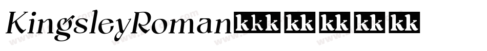 KingsleyRoman字体转换