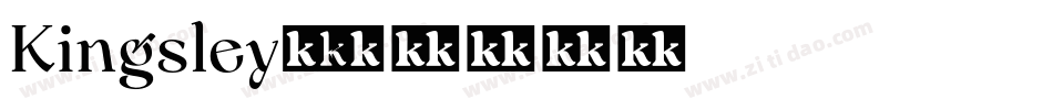 Kingsley字体转换